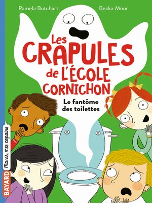 cover image of Les crapules de l'école Cornichon, Tome 01